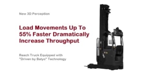 Driving Throughput Up to 55% Using Autonomous Reach Trucks